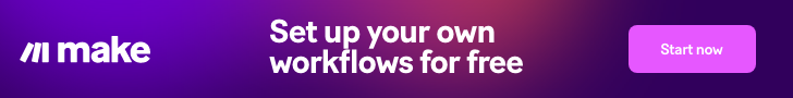 Paarse advertentie voor Make.com met de tekst "Set up your own workflows for free" en een roze knop met "Start now.